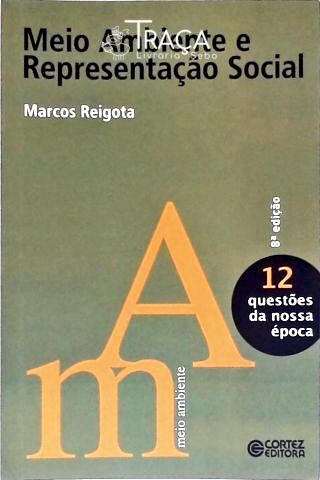 Meio Ambiente e Representacao Social