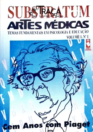 Substratum: Cem Anos Com Piaget