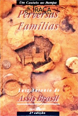 Um Castelo No Pampa - Perversas Famílias