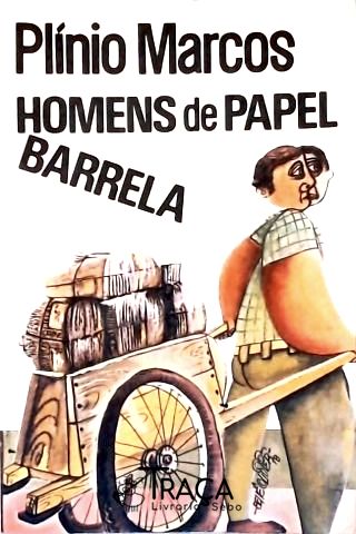 Homens de Papel - Barrela