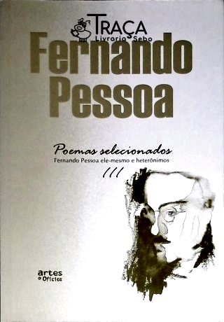 Fernando Pessoa: Poemas Selecionados