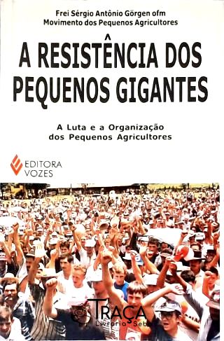 Resistencia Dos Pequenos Gigantes