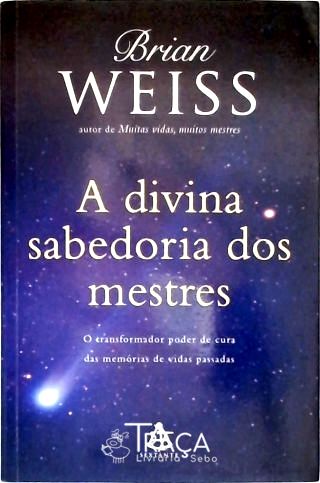 A divina sabedoria dos mestres