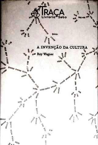 A Invenção Da Cultura