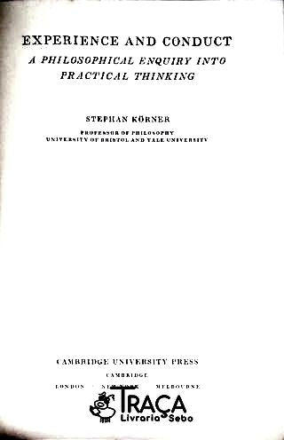 Experience and Conduct