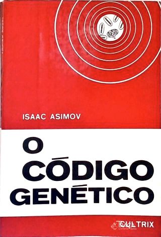 O Código Genético