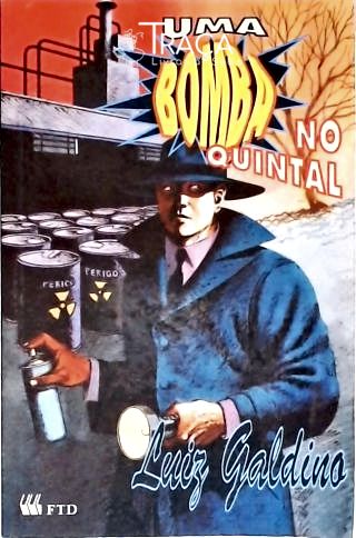 Uma Bomba no Quintal