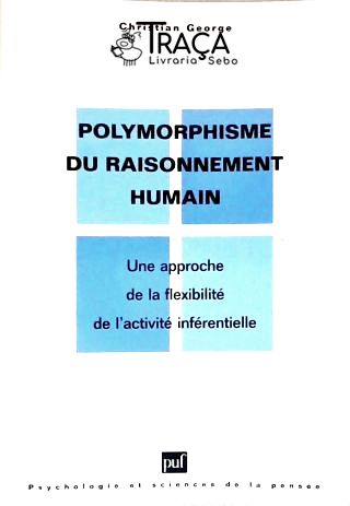 Polymorphisme Du Raisonnement Humain