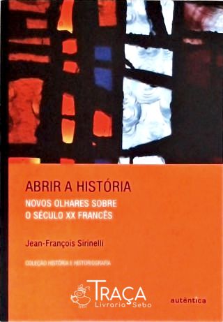 Abrir a História