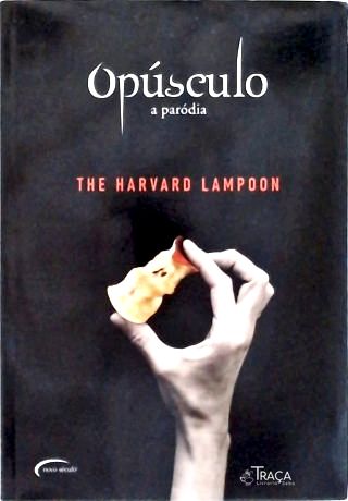 Opúsculo - A Paródia