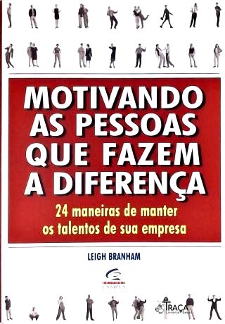Motivando as Pessoas Que Fazem a Diferença