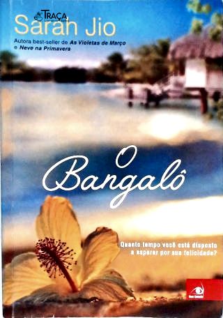 O Bangalô