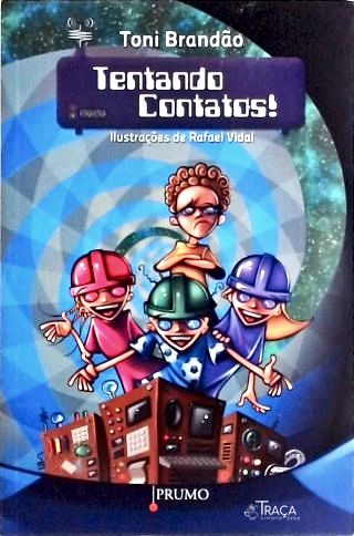 Tentando Contatos !