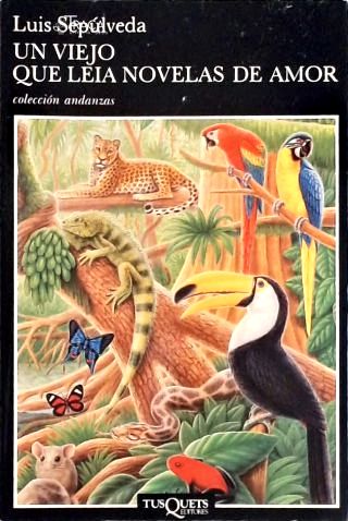 Un Viejo que Leía Novelas de Amor