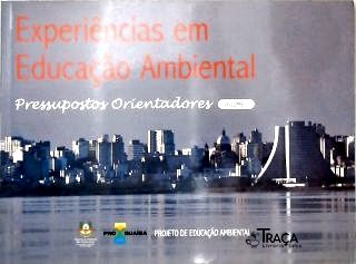 Experiências em Educação Ambiental - Vol. 1