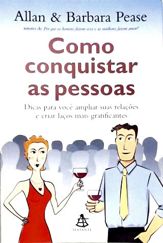 Como Conquistar as Pessoas