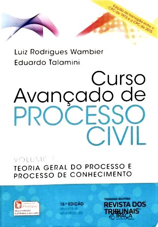 Curso Avançado de Processo Civil: Vol. 1