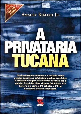 A Privataria Tucana