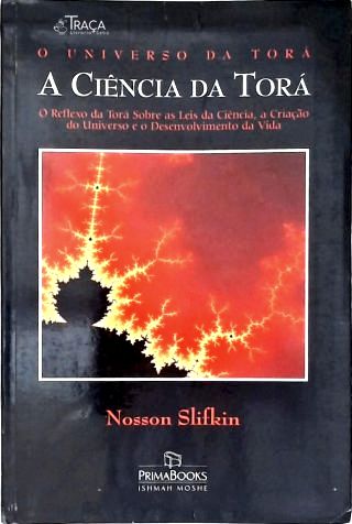 O Universo da Torá: A Ciência da Torá