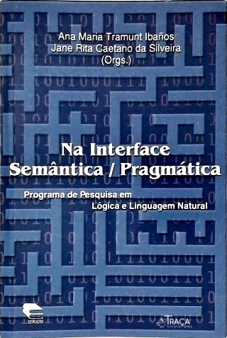 Na Interface Semântica/pragmática