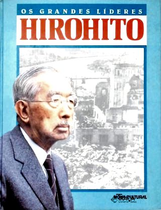 Os Grandes Líderes: Hirohito