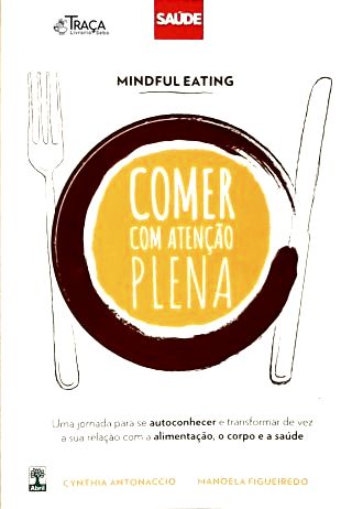 Comer Com Atenção Plena