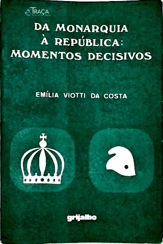 Da Monarquia à República: Momentos Decisivos