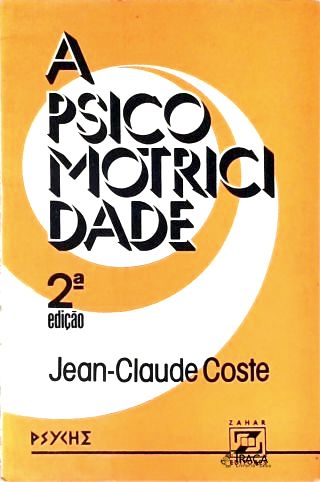 A Psicomotricidade