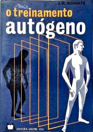 O Treinamento Autógeno
