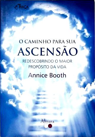 O Caminho Para Sua Ascensão
