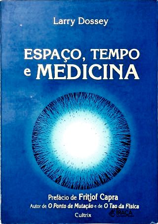 Espaco Tempo E Medicina