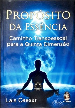 Propósito da Essência