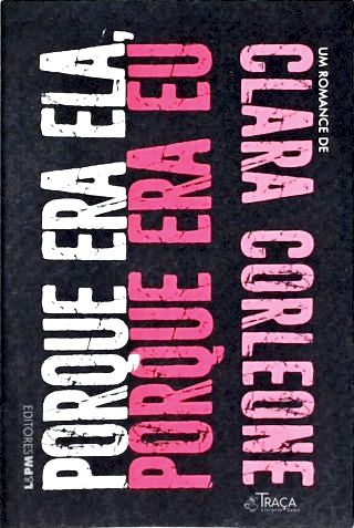 Porque era ela porque era eu