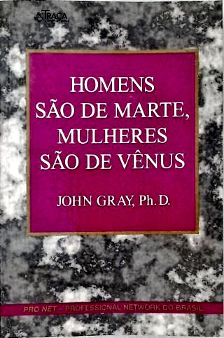 Homens são de Marte e Mulheres são de Vênus