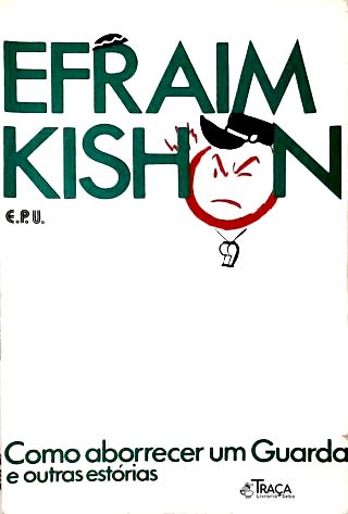 Como Aborrecer Um Guarda E Outras Histórias