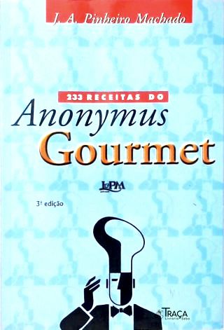233 Receitas Do Anonymus Gourmet