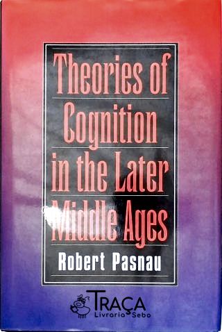 Theories Of Cognition In Later Middle Ages
