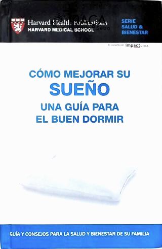 Cómo Mejorar Su Sueño