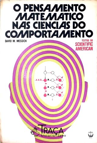 O Pensamento Matemático Nas Ciências Do Comportamento