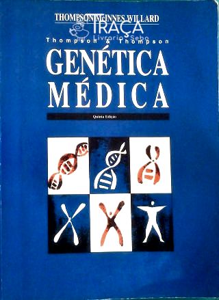 THOMPSON & THOMPSON:GENÉTICA MÉDICA