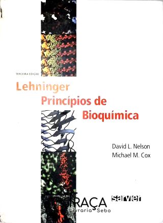 Lehninger Princípios de Bioquímica