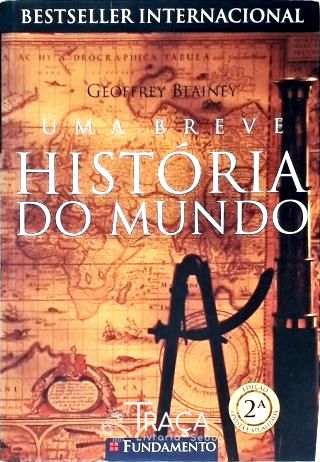 Uma Breve História Do Mundo