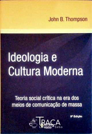Ideologia E Cultura Moderna