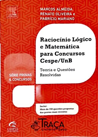 Raciocínio Lógico e Matemática para Concursos - Cespe/unb