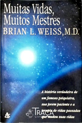 Muitas Vidas, Muitos Mestres