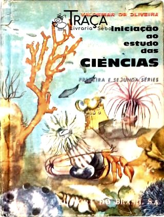 Iniciação Ao Estudo das Ciências