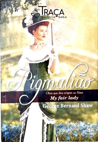 Pigmalião (Adaptado)