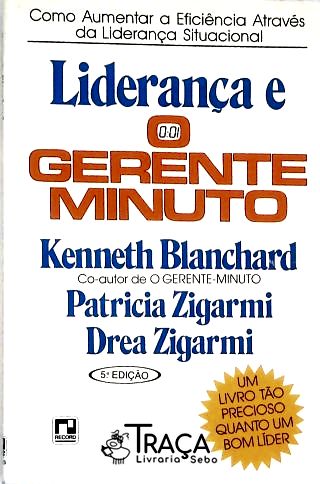 Liderança e o Gerente Minuto