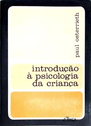 Introdução À Psicologia Da Criança
