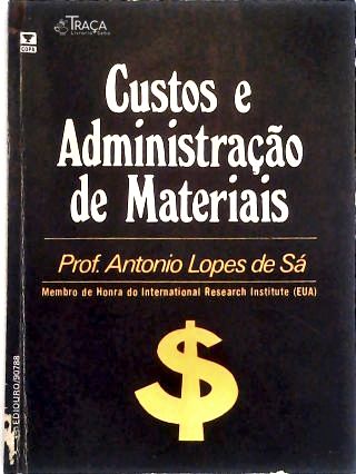 Custos e Administração de Materiais